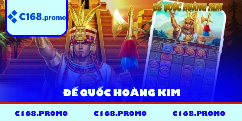 Đế Quốc Hoàng Kim
