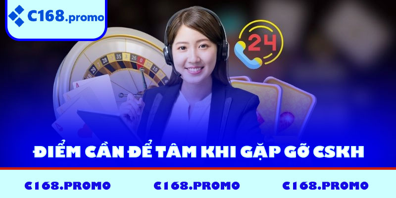 Điểm Cần Để Tâm Khi Gặp Gỡ CSKH