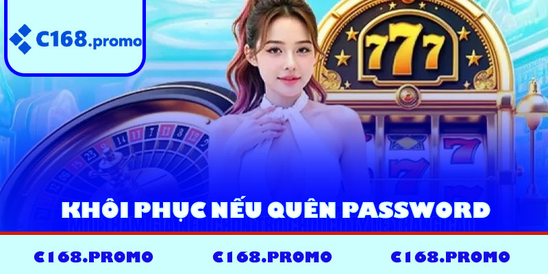 Khôi phục nếu quên password