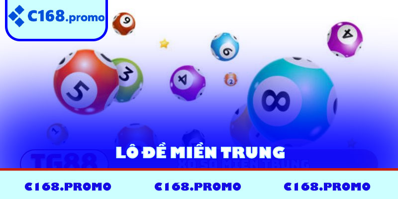 Lô Đề Miền Trung – Cách Soi Cầu Thắng Lớn Từ Chuyên Gia