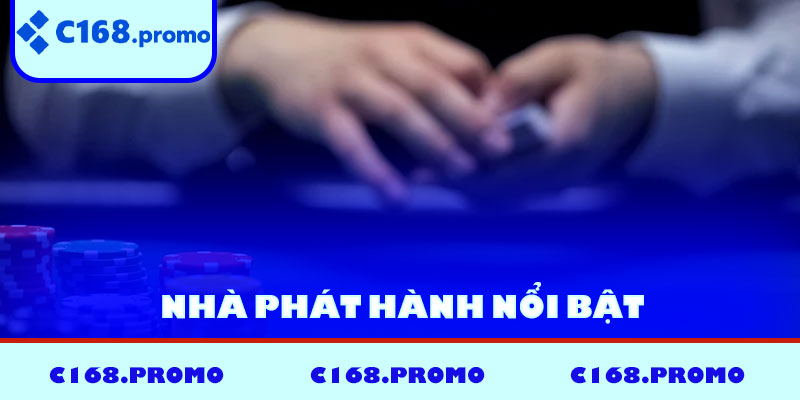 Nhà phát hành nổi bật