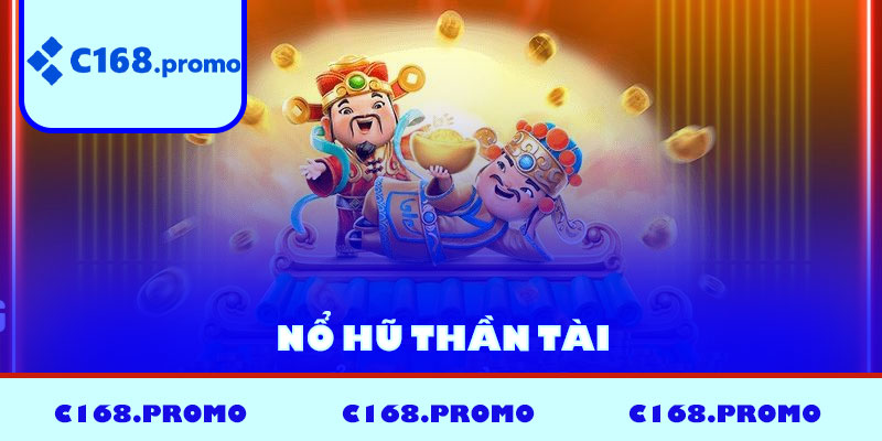 Nổ Hũ Thần Tài