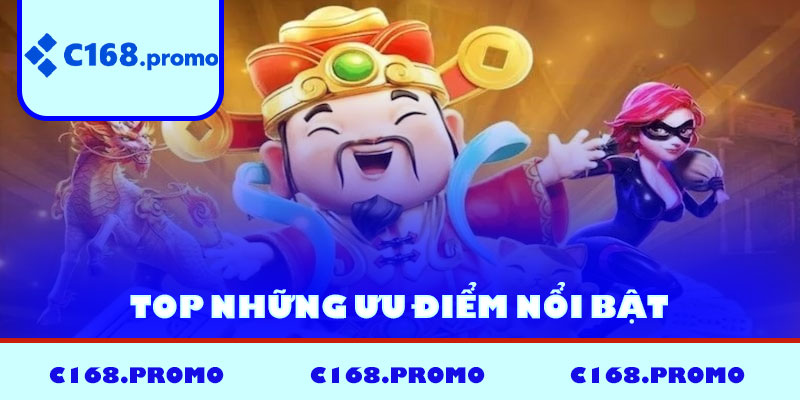 Top những ưu điểm nổi bật