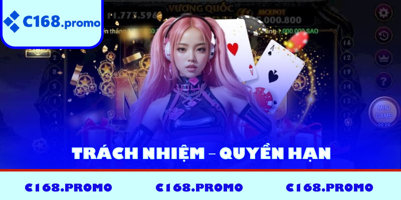 Trách nhiệm – Quyền hạn trong điều khoản